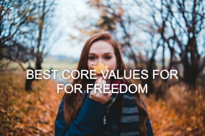 Best core values for personal freedom
