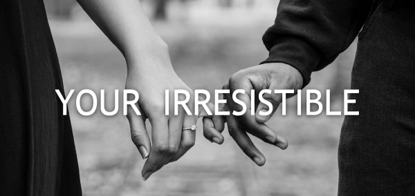3 Traits Which Will Make You Highly Irresistible