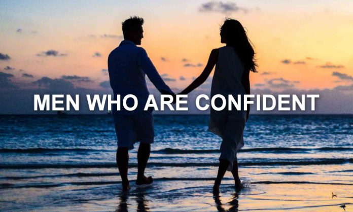MEN HOW TO BE CONFIDENT AND ATTRACTIVE AROUND WOMEN